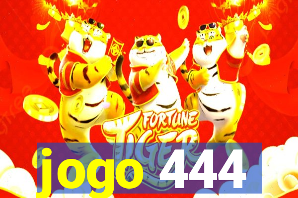 jogo 444